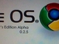 谷歌展示Chrome OS界面 年内发布无望